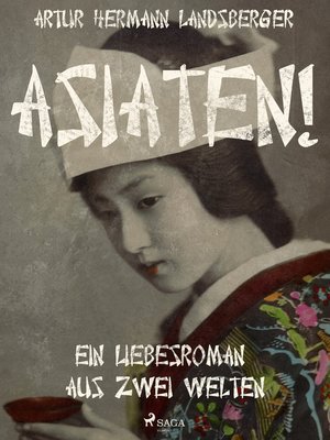 cover image of Asiaten! Ein Liebesroman aus zwei Welten